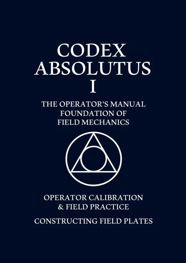 Codex Absolutus I — The Operator’s Manual cover